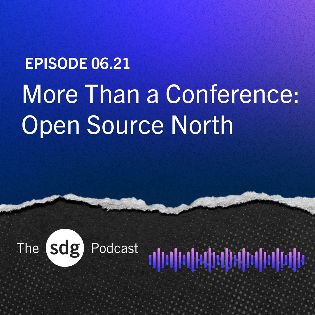 More Than a Conference: Open Source North episode artwork